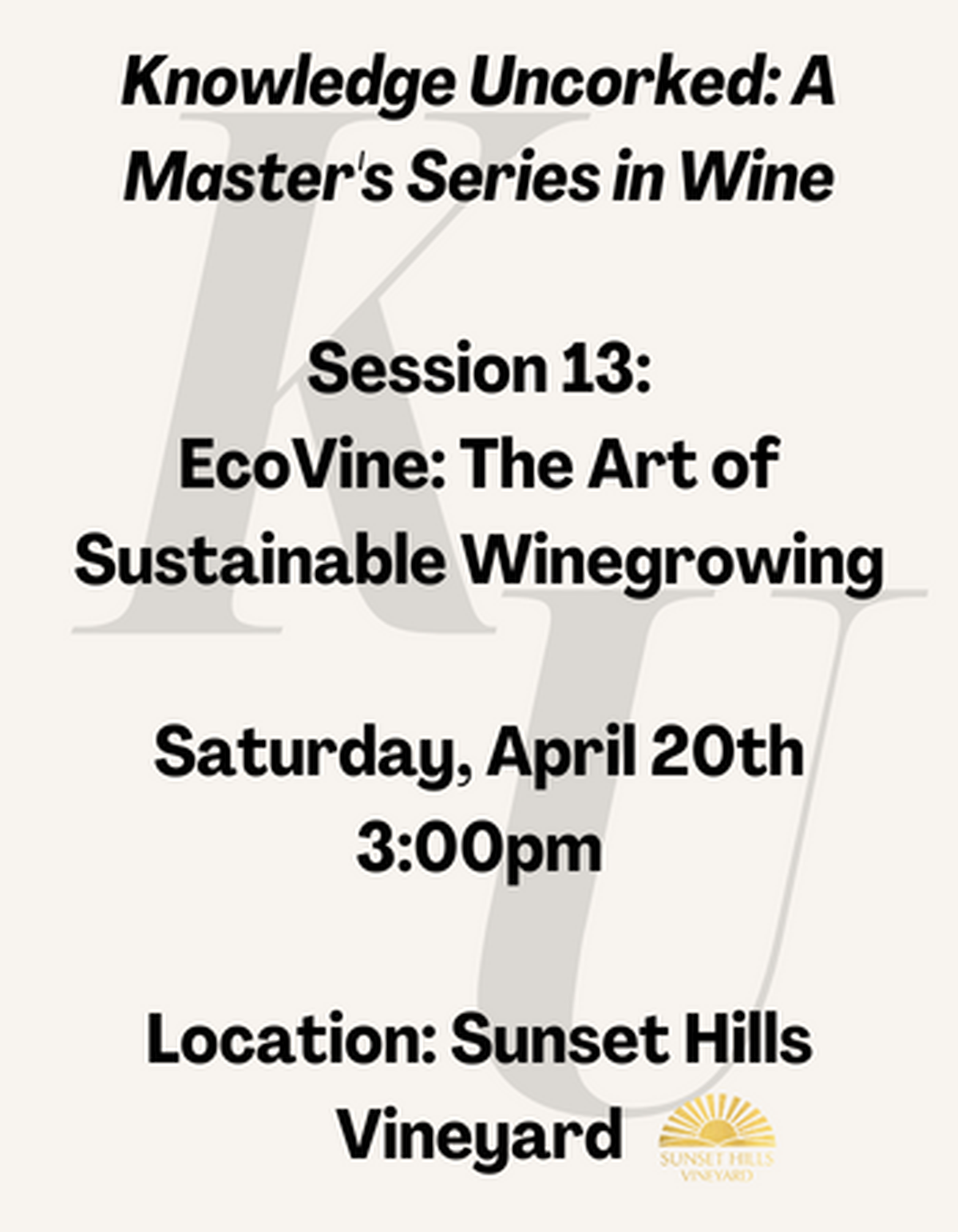 EcoVine: The Art of Sustainable Winegrowing (3:00pm)