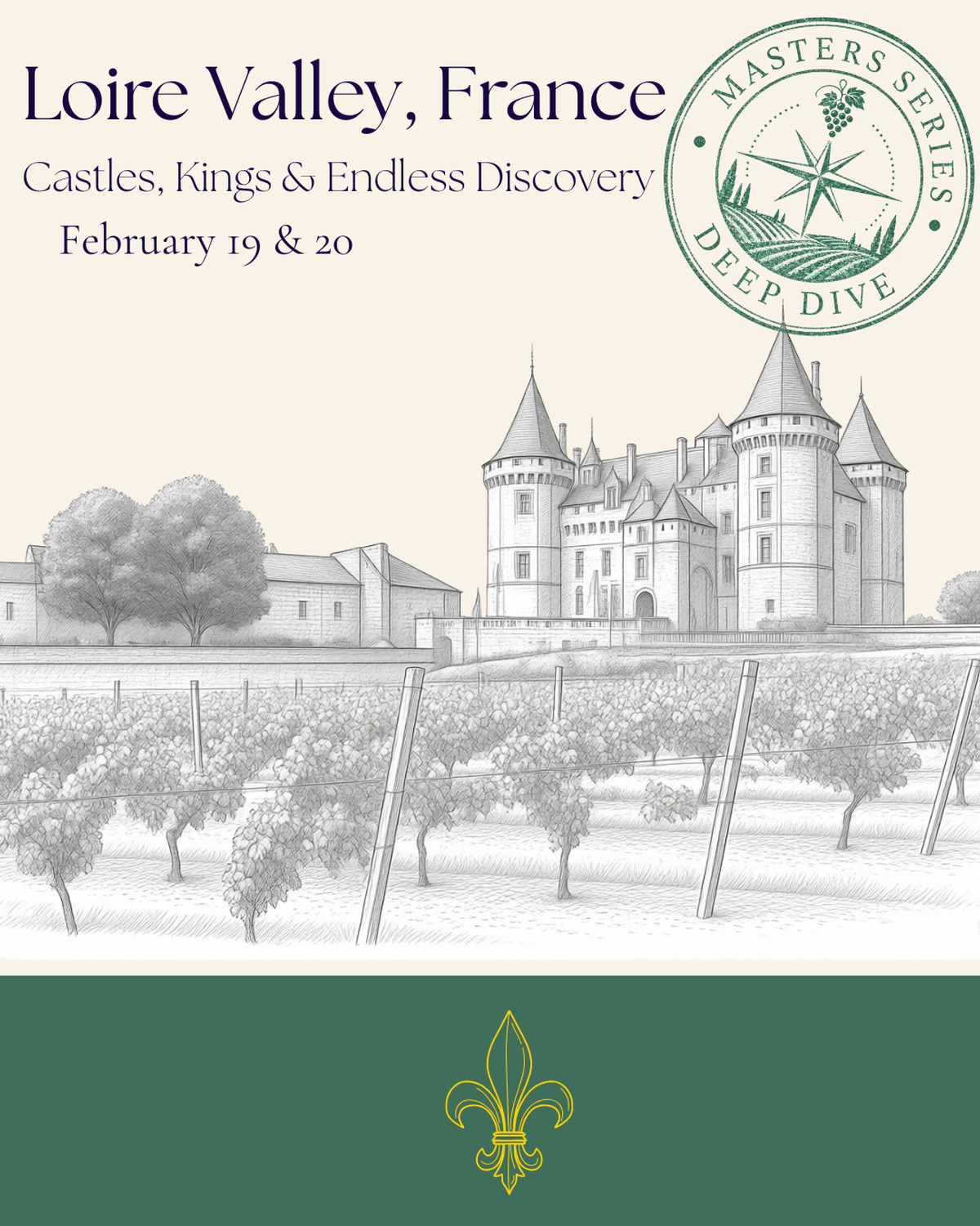 Loire Valley:  Castles, Kings & Endless Discovery (Fri 6:30pm)
