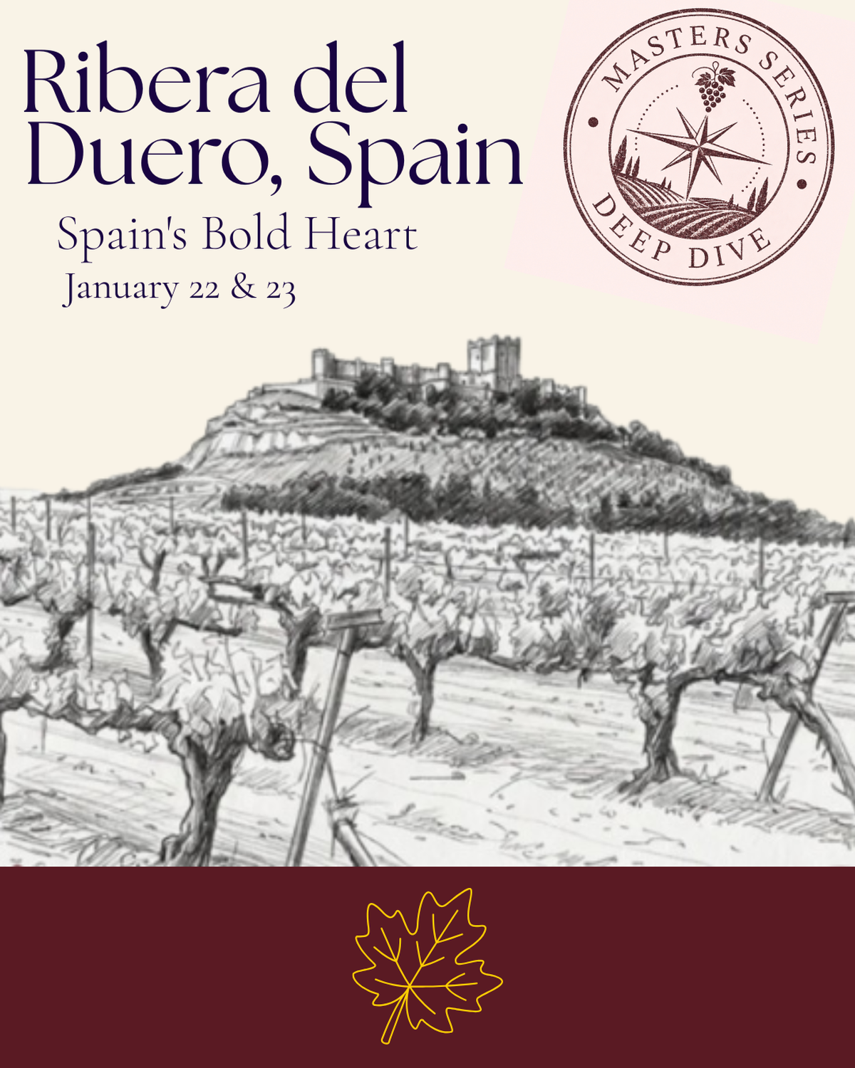 Ribera del Duero: Spain's Bold Heart (Sat 3pm)