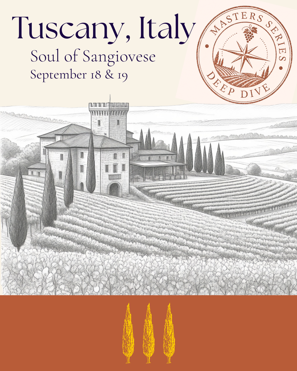 Tuscany: Soul of Sangiovese (Sat 12pm)