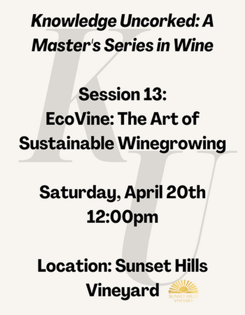 EcoVine: The Art of Sustainable Winegrowing (12:00pm)
