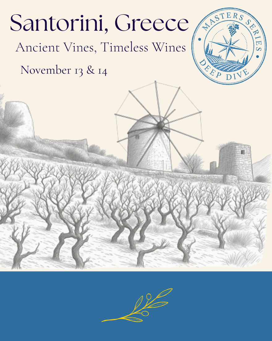 Greece: Ancient Vines, Timeless Wines (Fri 6:30pm)